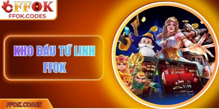 Kho báu tứ linh FFOK