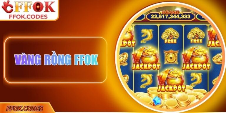 Vàng Rồng FFOK